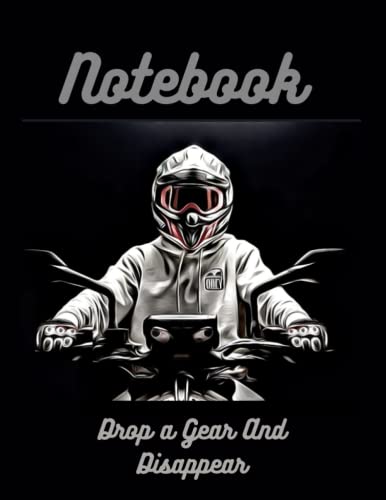 Notebook /sketchbook bikes /moto lover best notebook 2022 for the bikers / black style. Drop a gear and disappear: large...