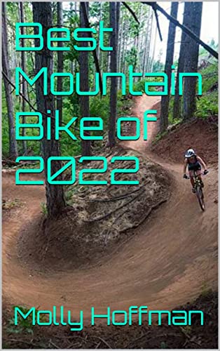 Best Mountain Bike of 2022 (English Edition)